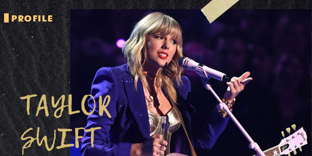 Tiểu sử, sự nghiệp và top 20 bài hát NỔI BẬT NHẤT trong sự nghiệp của nàng rắn Taylor Swift