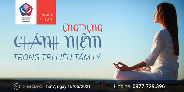 Chương trình đào tạo - Ứng Dụng Chánh Niệm Trong Trị Liệu Tâm Lý