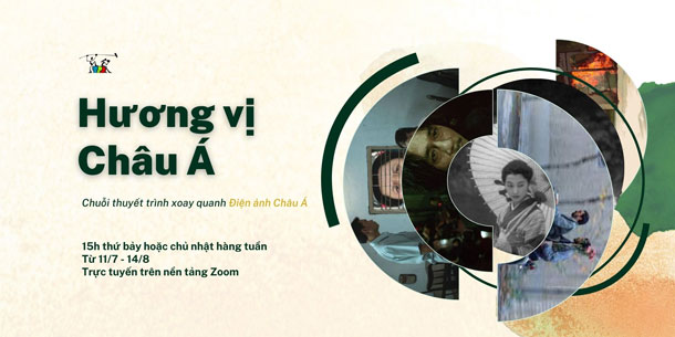Hương vị Châu Á: Chuỗi thuyết trình về điện ảnh Châu Á