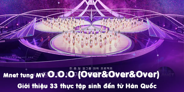 Show sống còn của Mnet “Girls Planet 999” chính thức tung MV giới thiệu 33 thực tập sinh Hàn Quốc