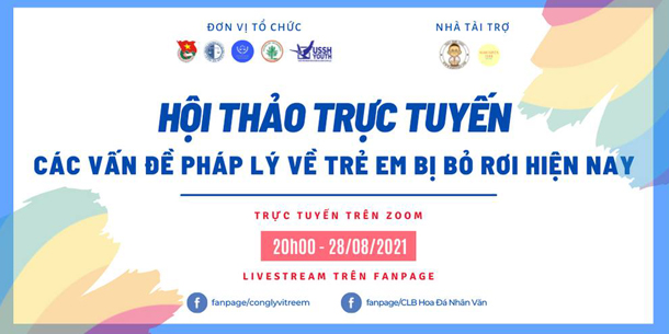 Hội thảo trực tuyến miễn phí - Các vấn đề pháp lý về trẻ em bị bỏ rơi hiện nay