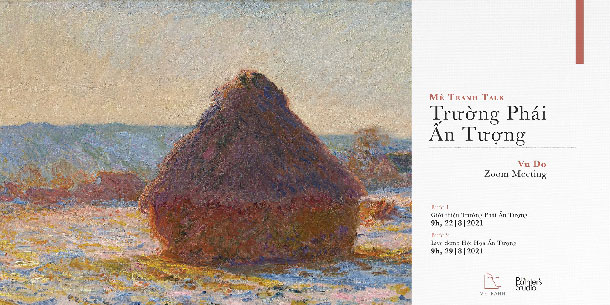 Mê Tranh Talk :  Trường Phái Ấn Tượng