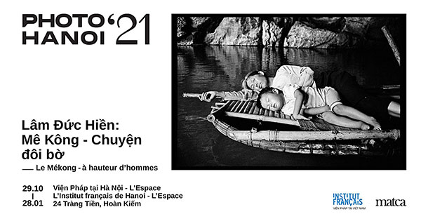 Triển lãm ảnh "Mê Kông - Chuyện đôi bờ" của Lâm Đức Hiền