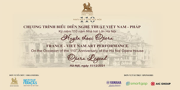 Chương trình biểu diễn nghệ thuật Việt Nam - Pháp: HUYỀN THOẠI OPERA