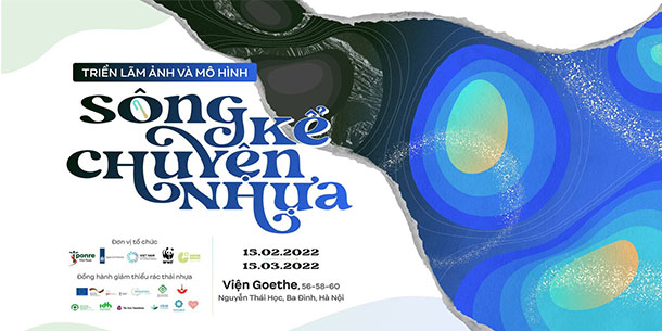 Triển lãm ảnh và mô hình “Sông kể chuyện Nhựa”