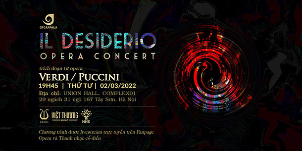 Hòa nhạc OPERAPHILIA CONCERT: IL DESIDERIO