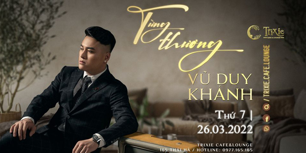 Minishow Vũ Duy Khánh - Dừng Thương - Ngày 26.03.2022 