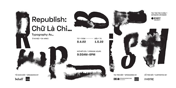 Triển lãm: Republish: Chữ Là Chi… — ở Hà Nội