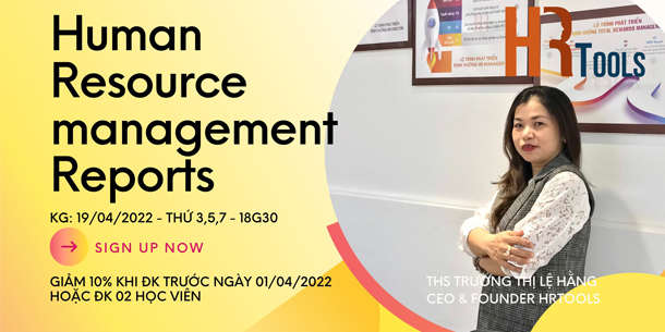 Khóa học Human Resource Management Reports - Quản trị Nhân sự bằng dữ liệu 