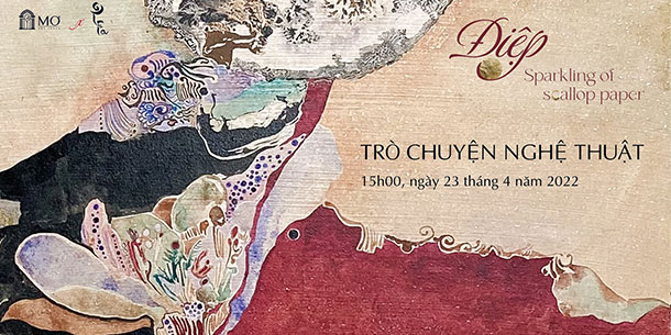 Trò chuyện nghệ thuật: Điệp 