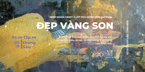 Workshop Sơn Mài No1 - Đẹp Vàng Son