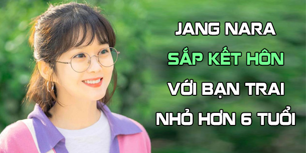 Mỹ nhân không tuổi của Hàn Quốc - Jang Nara sắp kết hôn với bạn trai kém 6 tuổi 