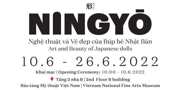 Triển lãm tại Hà Nội - NINGYŌ - Nghệ thuật và vẻ đẹp của BÚP BÊ NHẬT BẢN