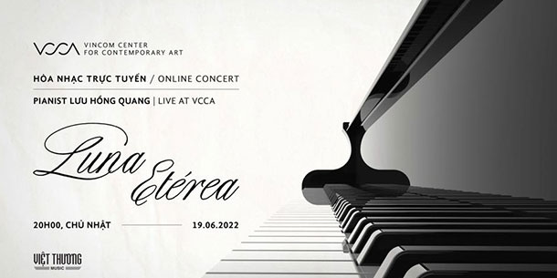 "LUNA ETÉREA" | ÁNH TRĂNG KÌ ẢO - Hòa nhạc trực tuyến 