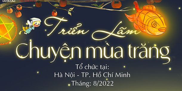 Triển lãm chuyện mùa trăng