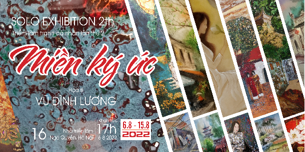 Triển lãm tranh Miền Ký Ức của họa sĩ Vũ Đình Lương