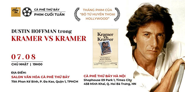 Phim cuối tuần: DUSTIN HOFFMAN trong KRAMER VS KRAMER (GÀ TRỐNG NUÔI CON)