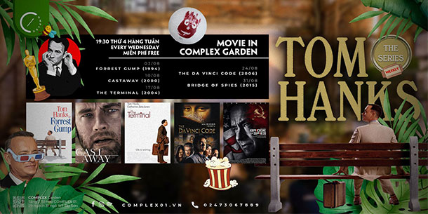 MOVIE in COMPLEX Garden tháng 08 | THE SERIES: TOM HANKSHANKS