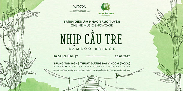 Music show: Nhịp cầu tre 