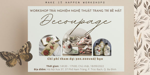 Workshop Trải nghiệm nghệ thuật trang trí bề mặt - Decoupage