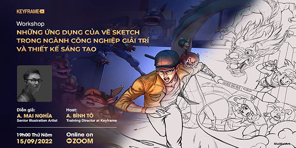 Workshop miễn phí: Những ứng dụng của vẽ Sketch trong ngành giải trí và thiết kế sáng tạo