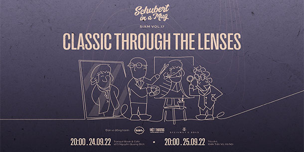 Sự kiện hòa nhạc: SiaM vol. 17: Classic through the lenses