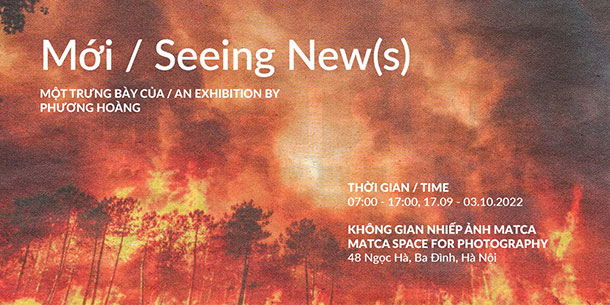Triển lãm một trưng bày của Phương Hoàng: Mới  | Seeing New(s)