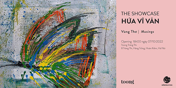 The Showcase: Vùng Thơ | Musings - Hứa Vĩ Văn