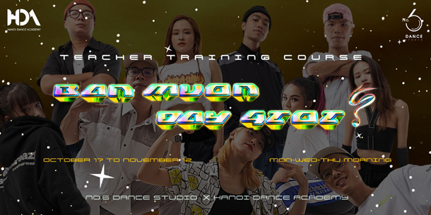 Bạn Muốn Dạy Giỏi? - Khóa học đào tạo giáo viên dạy nhảy