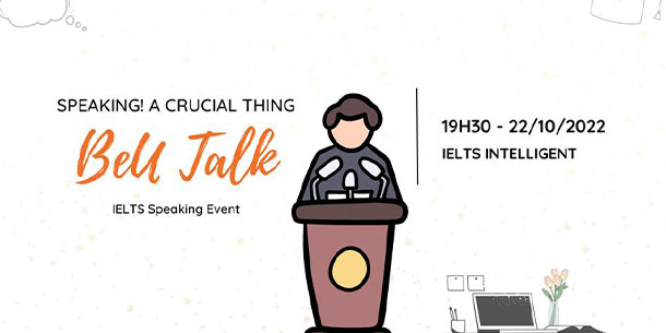 Tham Gia Sự Kiện Chia Sẻ Kinh Nghiệm Học Ielts "BeU Talk"