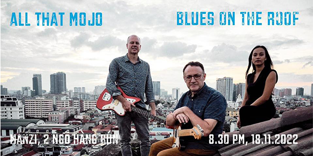 ALL THAT MOJO at manzi – Một đêm nhạc blues