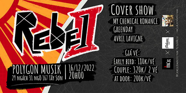 Cover show - Rebel II: Reunion Parade - Đắm chìm trong âm nhạc của My chemical Romance, Avril Lavigne và Green Day