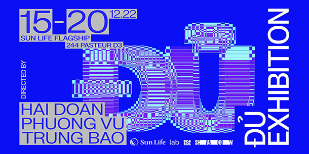 ĐỦ Exhibition