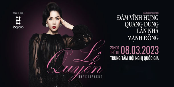 Live concert “Lệ Quyên Love Concert”