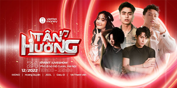  Bùng nổ ngày “Tận Hưởng” cùng Viettel Money 