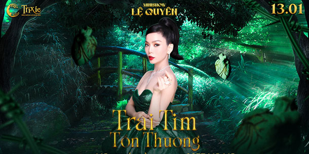 Minishow Lệ Quyên - Trái Tim Tổn Thương - Ngày 13.01.2023