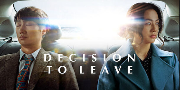 Phim Hàn Quốc Decision To Leave - Quyết Tâm Chia Tay của Thang Duy và Park Hae Il có gì hay mà chiến thắng tại tất cả những hạng mục lớn của Giải thưởng điện ảnh Rồng Xanh 2022