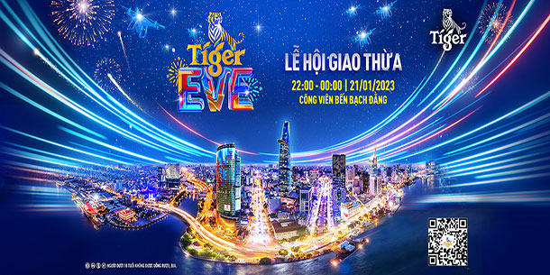 TIGER EVE 2O23 - Lễ hội giao thừa đón khoảnh khắc tân niên bùng nổ 