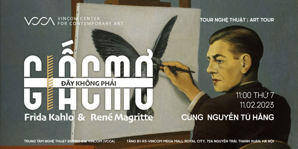 Tour nghệ thuật | Triển lãm ĐÂY KHÔNG PHẢI GIẤC MƠ