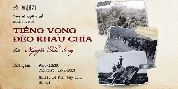 Trò chuyện về cuốn sách - Tiếng vọng đèo Khau Chỉa - của tác giả Nguyễn Thái Long