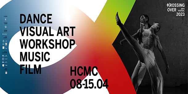 Krossing Over Arts Festival - Sự kiện trình diễn đa dạng loại hình  