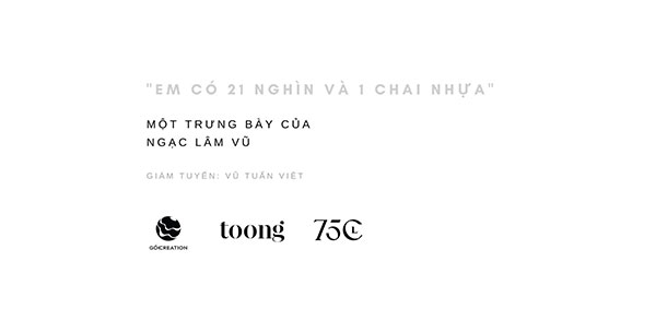 The Showcase: Em có 21 nghìn và 1 chai nhựa.