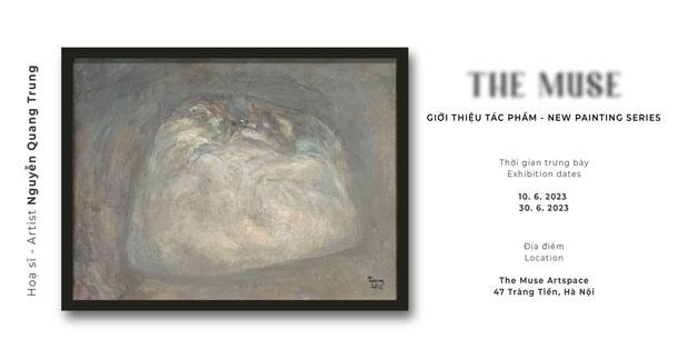 The Muse Giới thiệu tác phẩm – Hoạ sĩ Nguyễn Quang Trung