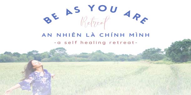 Cơ hội tham gia Khóa thiền du an - An nhiên là chính mình