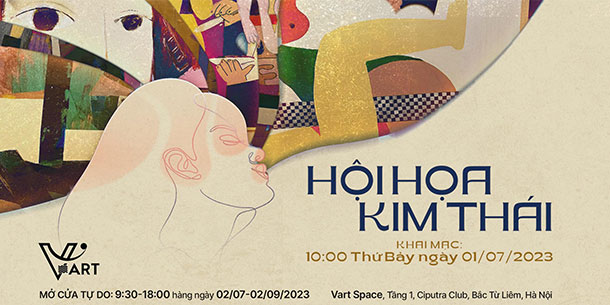 Sự kiện triển lãm HỘI HOẠ KIM THÁI