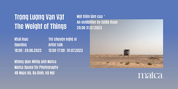Triển Lãm: Trọng Lượng Vạn Vật của Eddie Ryan 2023