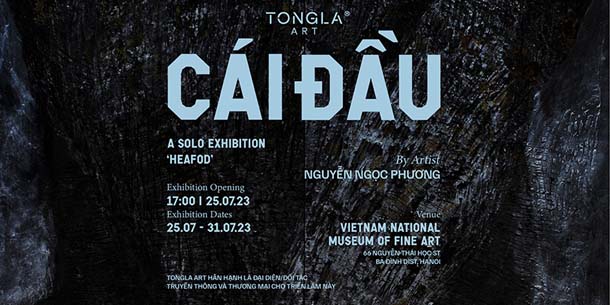 A Solo Exhibition - HEAFOD by Nguyen Ngoc Phuong