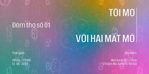 Đêm thơ số 01 - Tôi mơ với hai mắt mở