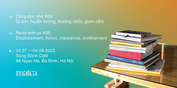 Cùng đọc nhé 08: Di Dời, Huyễn Tưởng, Thoáng Chốc, Giam Cầm