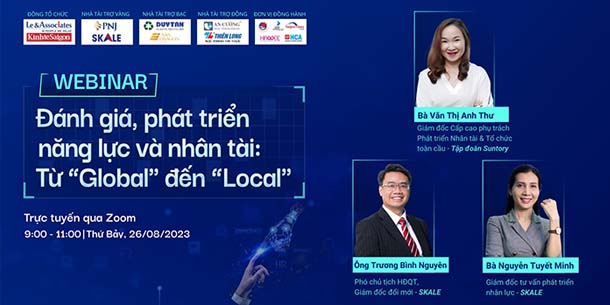 Webinar Đánh giá-Phát triển năng lực và nhân tài từ GLOBAL đến LOCAL